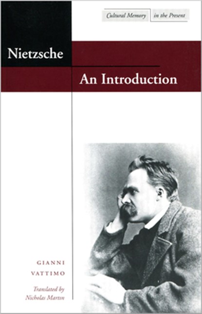 Nietzsche: An Introduction, Gianni Vattimo - Paperback - 9780804737999