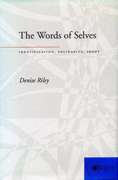 The Words of Selves, Denise Riley - Paperback - 9780804739115