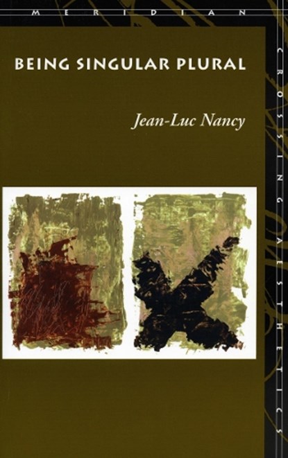Being Singular Plural, Jean-Luc Nancy - Paperback - 9780804739757