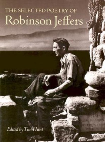 The Selected Poetry of Robinson Jeffers, Robinson Jeffers - Paperback - 9780804741088