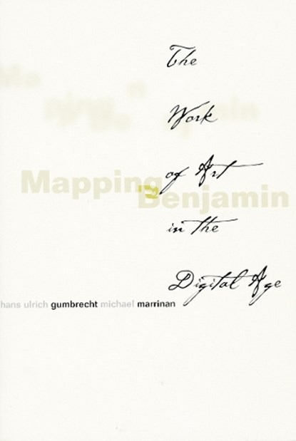 Mapping Benjamin, Hans Ulrich Gumbrecht ; Michael J. Marrinan - Gebonden - 9780804744355
