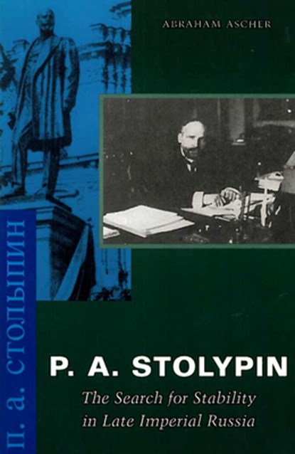 P. A. Stolypin, Abraham Ascher - Paperback - 9780804745475