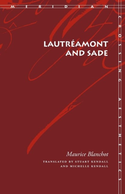 Lautreamont and Sade, Maurice Blanchot - Paperback - 9780804750356