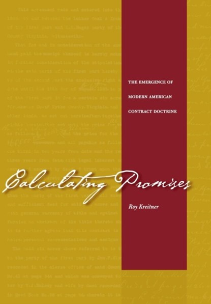 Calculating Promises, Roy Kreitner - Gebonden - 9780804753982