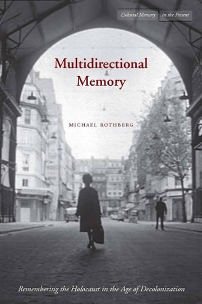 Multidirectional Memory, Michael Rothberg - Paperback - 9780804762182