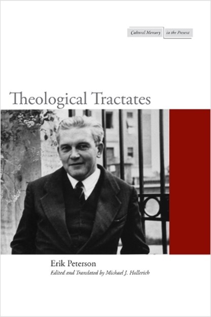 Theological Tractates, Erik Peterson - Paperback - 9780804769686