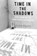 Time in the Shadows, Laleh Khalili - Paperback - 9780804778336