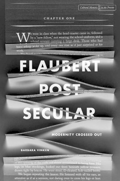 Flaubert Postsecular, Barbara Vinken - Paperback - 9780804780650