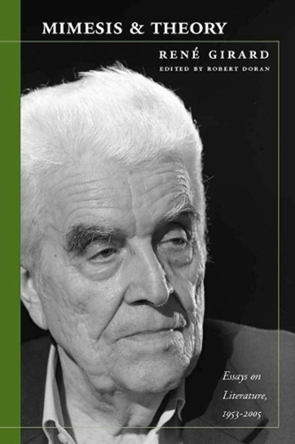 Mimesis and Theory, Rene Girard - Paperback - 9780804781077