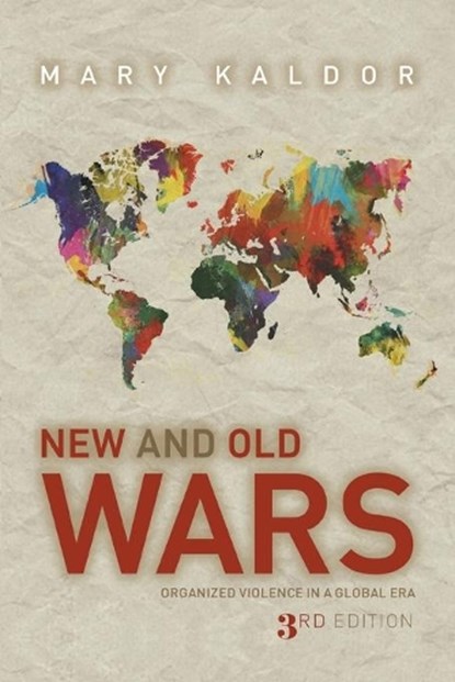 NEW & OLD WARS 3/E, Mary Kaldor - Paperback - 9780804785495