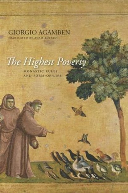 The Highest Poverty, Giorgio Agamben - Ebook - 9780804786744