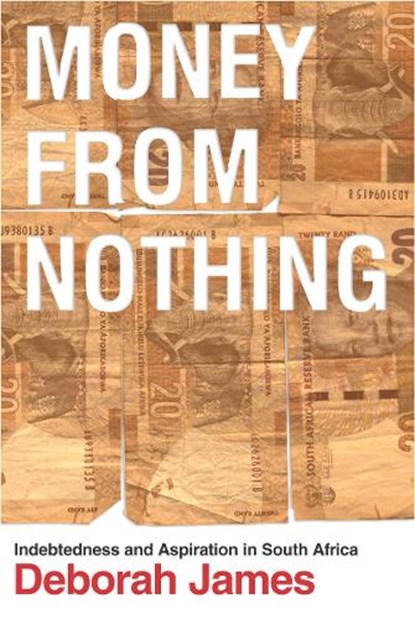 Money from Nothing, Deborah James - Paperback - 9780804792677