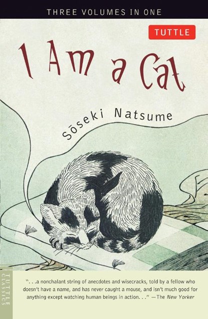 I Am a Cat, Soseki Natsume - Paperback - 9780804832656