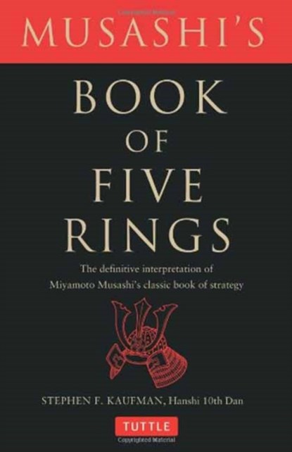 Musashi's Book of Five Rings, Miyamoto Musashi ; Stephen F. Kaufman - Paperback - 9780804835206