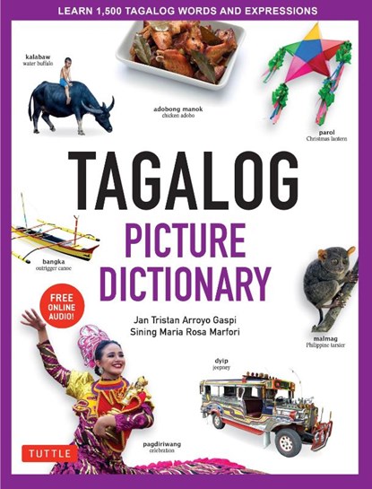 Tagalog Picture Dictionary, Jan Tristan Gaspi ; Sining Maria Rosa Marfori - Gebonden - 9780804839150