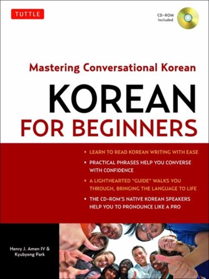 Korean for Beginners, Henry J. Amen IV ; Kyubyong Park - Paperback - 9780804841009