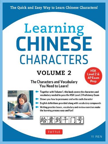 Learning Chinese Characters Volume 2, Yi Ren - Paperback - 9780804844949