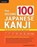 The Second 100 Japanese Kanji, Eriko Sato - Paperback - 9780804844956
