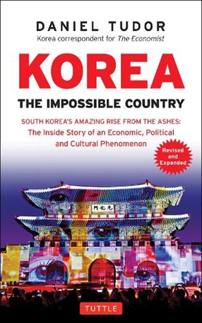 Korea: The Impossible Country, Daniel Tudor - Paperback - 9780804846394