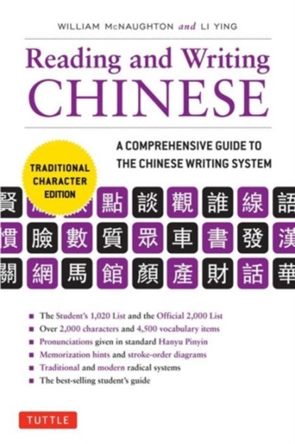 Reading & Writing Chinese Traditional Character Edition, William McNaughton ; Li Ying - Paperback - 9780804847155