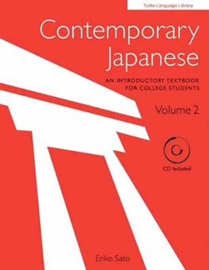 Contemporary Japanese Textbook Volume 2, Eriko Sato - Paperback - 9780804849555