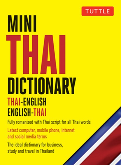 Mini Thai Dictionary, Scot Barme ; Pensi Najaithong - Paperback - 9780804850025
