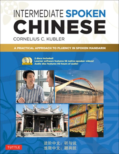 INTERMEDIATE SPOKEN CHINESE, Kubler - Paperback - 9780804850490