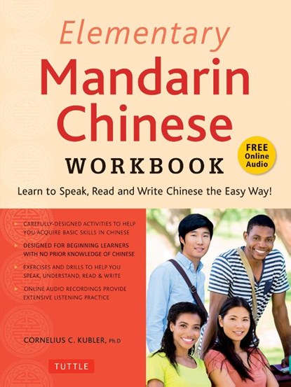 Elementary Mandarin Chinese Workbook, Cornelius C. Kubler - Paperback - 9780804851251