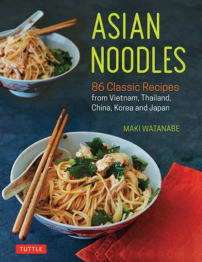 Asian Noodles, Maki Watanabe - Paperback - 9780804852166