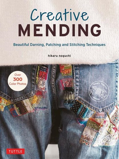 Creative Mending, Hikaru Noguchi - Gebonden - 9780804854740