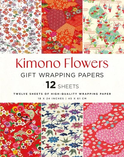 Kimono Flowers Gift Wrapping Papers - 12 sheets, Tuttle Studio - Paperback - 9780804856850