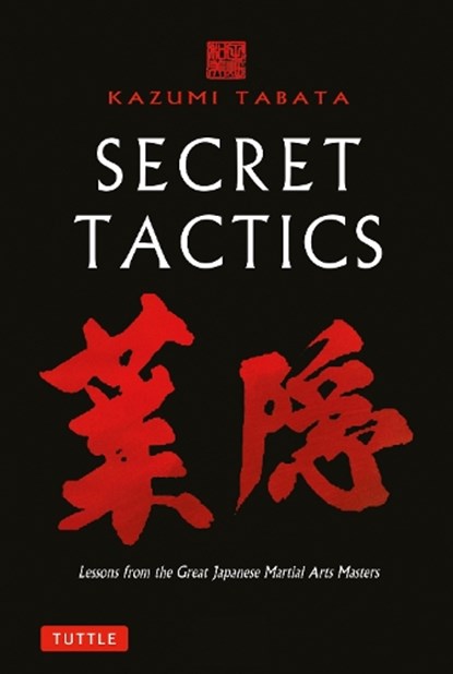 Secret Tactics, Kazumi Tabata - Paperback - 9780804857536
