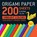 Origami Paper 200 sheets Vibrant Colors 6" (15 cm), Tuttle Studio - Gebonden - 9780804857789