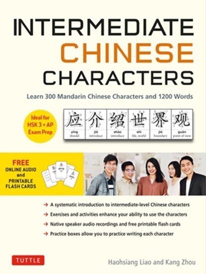 Intermediate Chinese Characters, Haohsiang Liao ; Kang Zhou - Paperback - 9780804858519