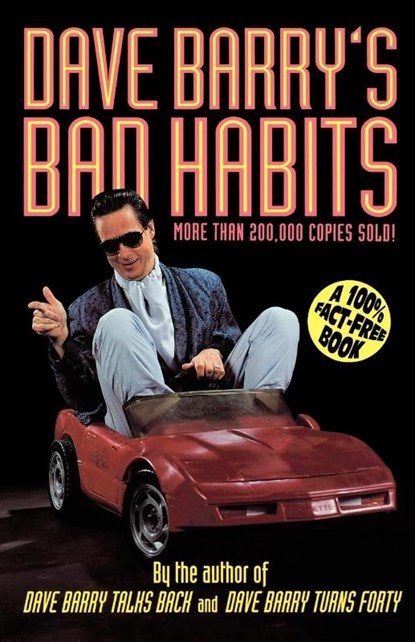 Dave Barry's Bad Habits, Dave Barry - Paperback - 9780805029642