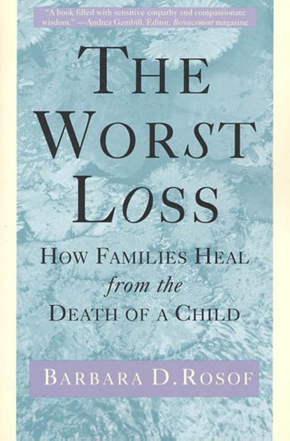 The Worst Loss, Barbara D. Rosof - Paperback - 9780805032413
