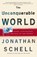 The Unconquerable World, Jonathan Schell - Paperback - 9780805044577