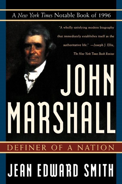 John Marshall, Jean Edward Smith - Paperback - 9780805055108