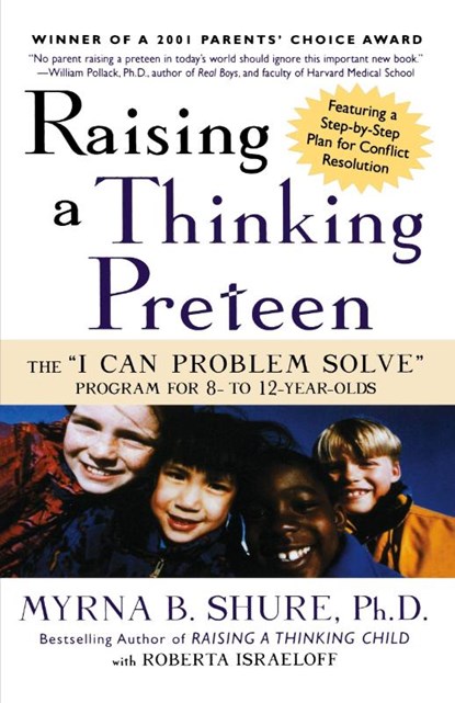 Raising a Thinking Preteen, Myrna Shure - Paperback - 9780805066425