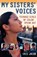 My Sisters' Voices, Iris Jacob - Paperback - 9780805068214
