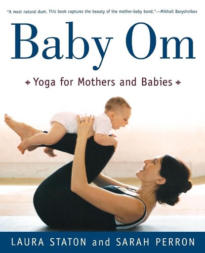 Baby Om, Laura Staton ; Sarah Perron - Paperback - 9780805068399