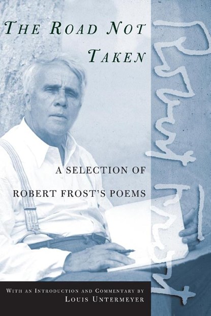 ROAD NOT TAKEN, ROBERT FROST - Paperback - 9780805069839