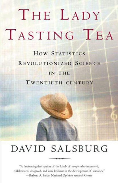 The Lady Tasting Tea, David Salsburg - Paperback - 9780805071344