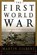 First World War: A Complete History, Martin Gilbert - Gebonden - 9780805076172