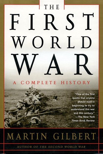 The First World War, Martin Gilbert - Gebonden - 9780805076172