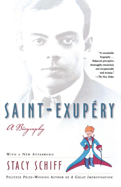 Saint-Exupery, Stacy Schiff - Paperback - 9780805079135