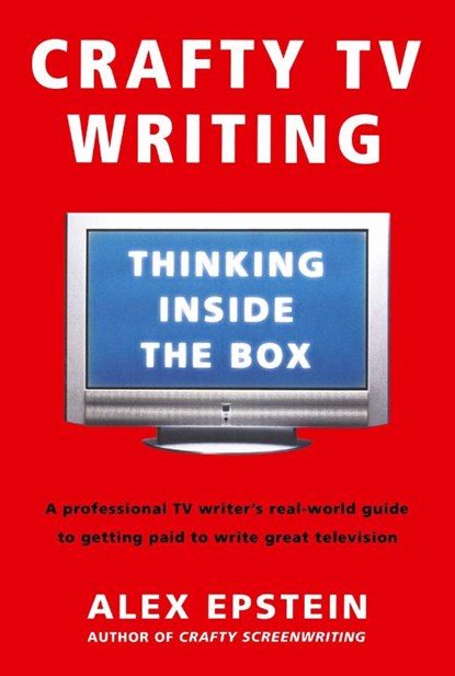 Crafty Tv Writing, Alex Epstein - Paperback - 9780805080285