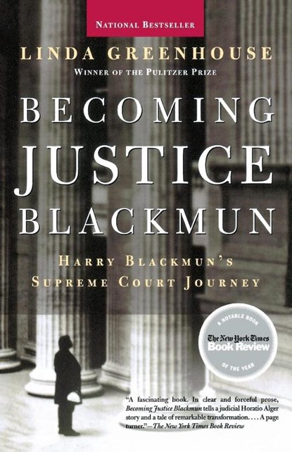 Becoming Justice Blackmun, Linda Greenhouse - Paperback - 9780805080575