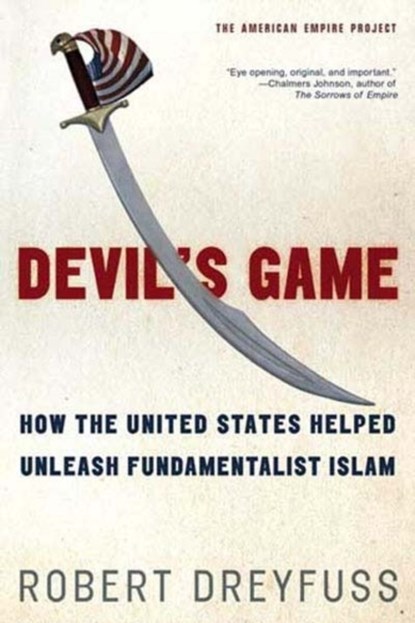 Devil's Game, Robert Dreyfuss - Paperback - 9780805081374