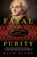 Fatal Purity, Ruth Scurr - Paperback - 9780805082616